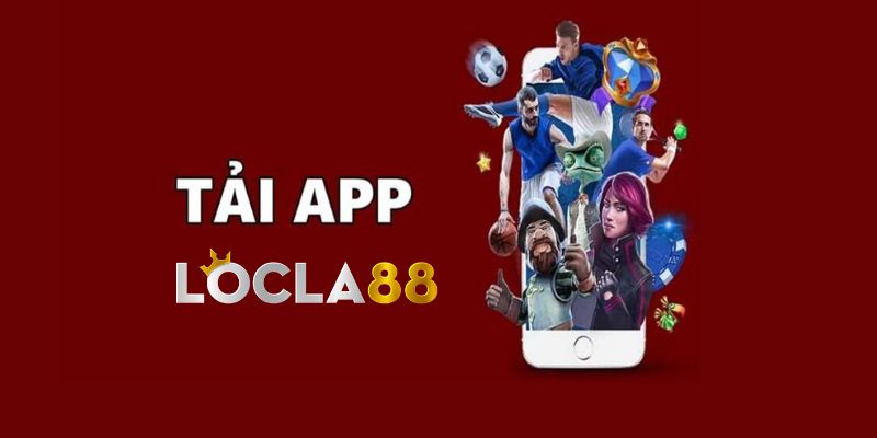 Tải App Locla88 - Hướng Dẫn Tải App Cho Cả Android Và iOS 6 Tải app Locla88.